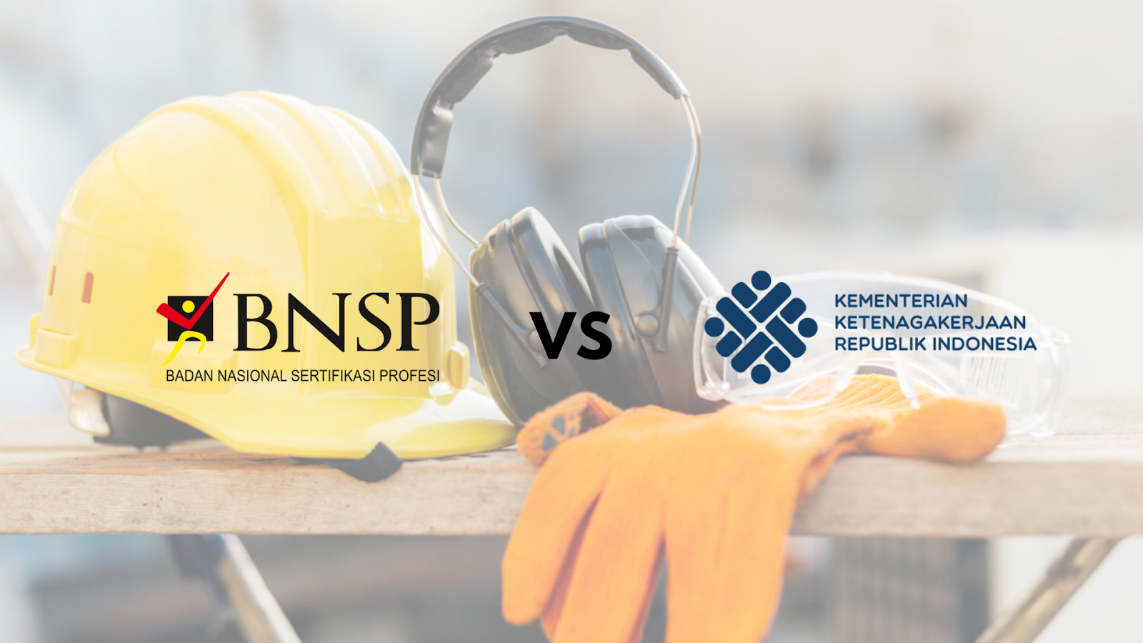 Sertifikasi K3 Umum BNSP vs Kemnaker